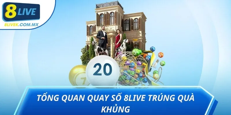 quay số 8Live 